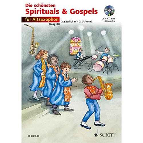 Die schönsten Spirituals & Gospels: sehr leicht bearbeitet. 1-2 Alt-Saxophone in Es. Ausgabe mit CD. von Schott Music Distribution